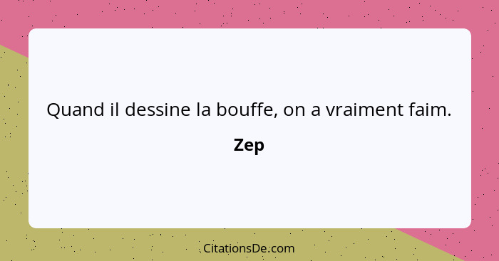 Quand il dessine la bouffe, on a vraiment faim.... - Zep