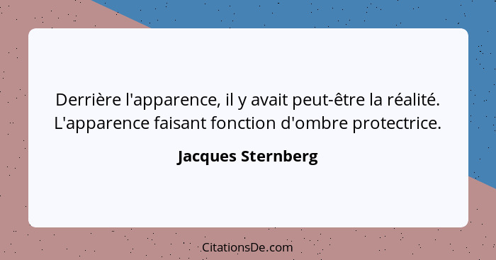 Jacques Sternberg Derriere L Apparence Il Y Avait Peut Et