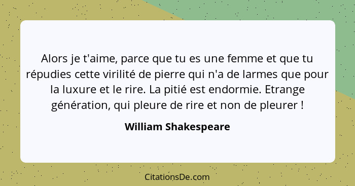 Citations: J'essaie de t'oublier mais..  Citation shakespeare, Citation,  William shakespeare