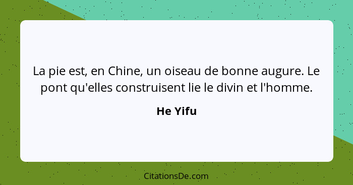 La pie est, en Chine, un oiseau de bonne augure. Le pont qu'elles construisent lie le divin et l'homme.... - He Yifu