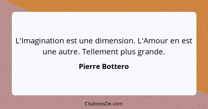 Pierre Bottero L Imagination Est Une Dimension L Amour En