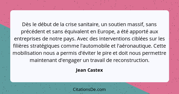 Jean Castex Des Le Debut De La Crise Sanitaire Un Soutien