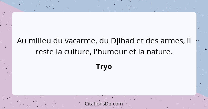 Au milieu du vacarme, du Djihad et des armes, il reste la culture, l'humour et la nature.... - Tryo